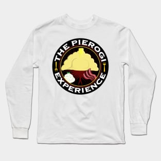 The Pierogi Experience Long Sleeve T-Shirt